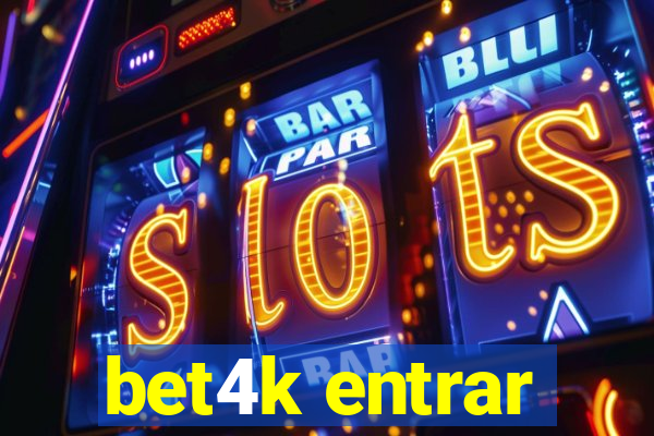 bet4k entrar